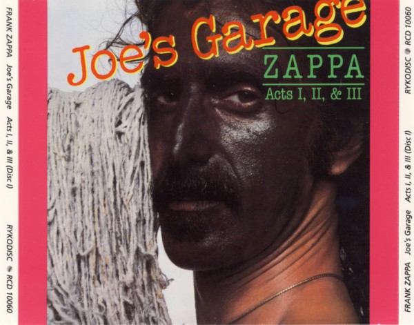 Frank Zappa 'Joe&rsquo;s Garage Acts 1 2 and 3'