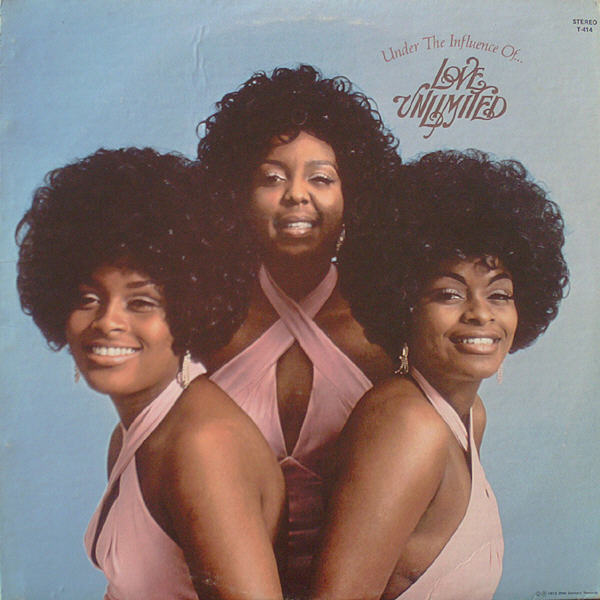 Under The Influence Of Love Unlimited