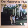 Our Memories of Elvis