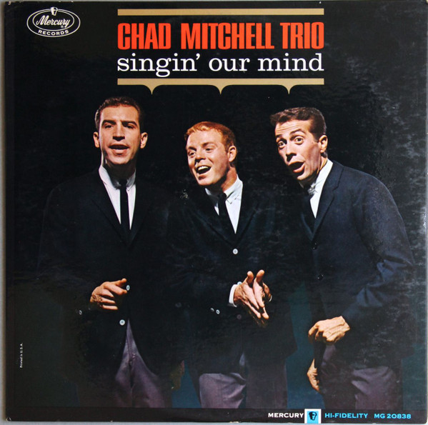 THE CHAD MITCHELL TRIO - Singn' Our Mind [LP] The Chad Mitchell Trio - Disque 33T