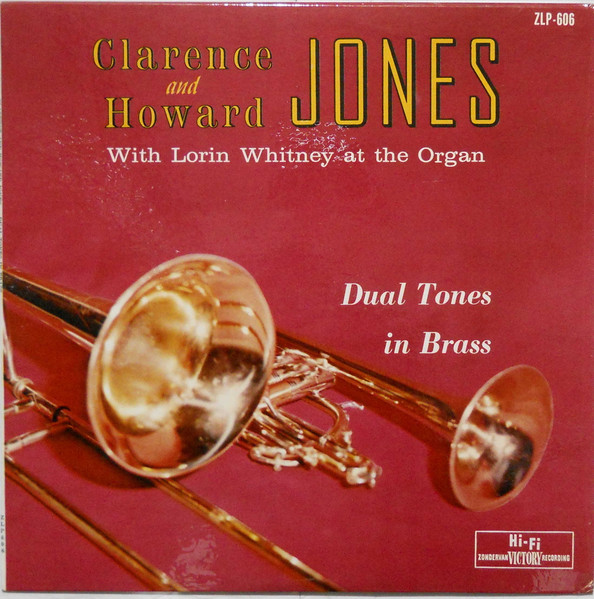 CLARENCE AND HOWARD JONES - Dual Tones In Brass [Vinyl] Clarence And Howard Jones - Disque 33T