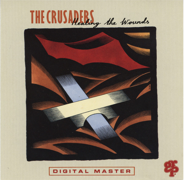 THE CRUSADERS - Healing The Wounds [Audio CD] The Crusaders - Disque CD