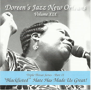 Volume XIX Triple Threat Series Part II 
"Blacklisted" Hate Has Made Us Great!