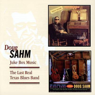 DOUG SAHM - Juke Box Music / The Last Real Texas Blues Band [Audio CD] Doug Sahm - Disque CD