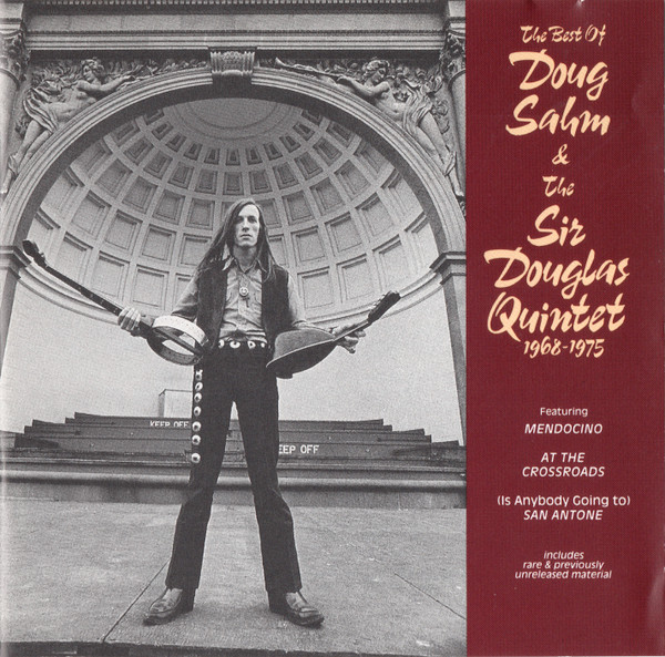 DOUG SAHM & THE SIR DOUGLAS QUINTET - The Best Of Doug Sahm & The Sir Douglas Quintet [Audio CD] Doug Sahm & The Sir Douglas Quintet - Disque CD