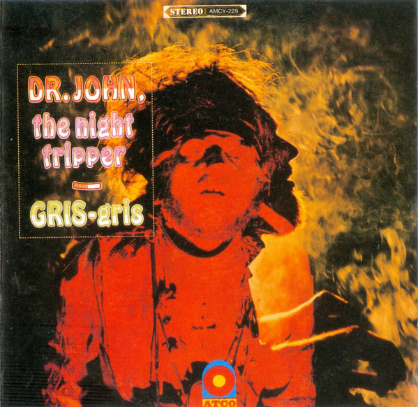 DR. JOHN THE NIGHT TRIPPER - Gris-Gris [Audio CD] Dr. John The Night Tripper - Disque CD