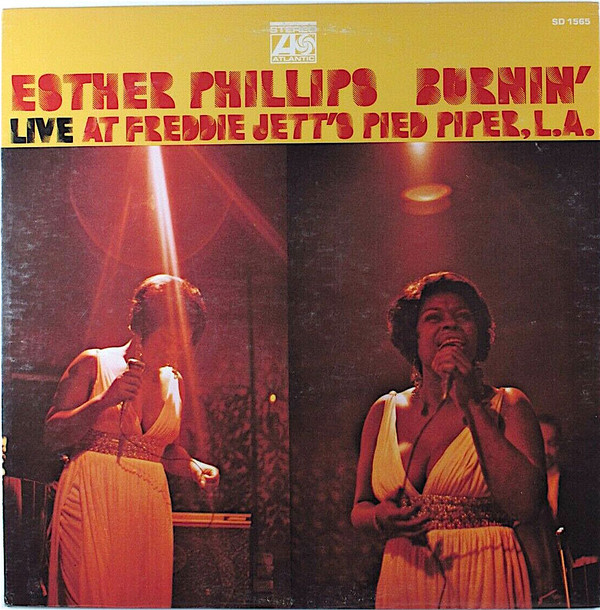 ESTHER PHILLIPS - Burnin' (Live At Freddie Jett's Pied Piper L.A.) [Vinyl] Esther Phillips - Disque 33T