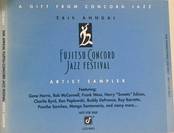 VARIOUS ARTISTS - 26th Annual Fujitsu-Concord Jazz Festival Artist Sampler [Audio CD] Various Artists - Disque CD