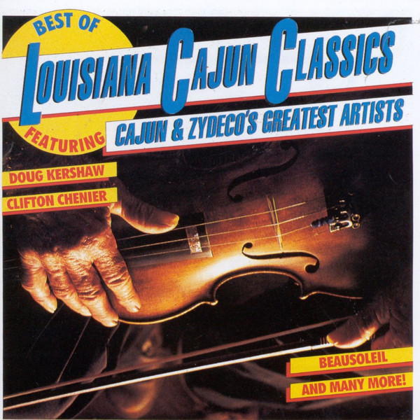 VARIOUS ARTISTS - Best of Louisiana Cajun Classics [Audio CD] Various Artists - Disque CD
